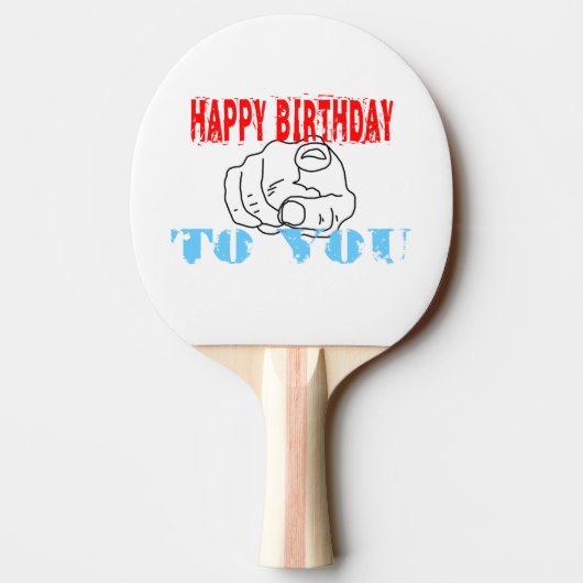 Raquette De Ping Pong Joyeux Anniversaire Pour Vous (Dos)