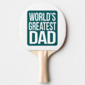 Raquette De Ping Pong Le plus grand papa du monde (Devant)