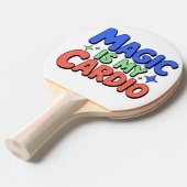 Raquette De Ping Pong Magic Is My Cardio – Funny Witchy Ping Pong Paddle (Devant Angle)