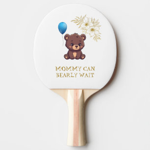 Raquette De Ping Pong MAMAN PEUT À PEINE ATTENDRE petite fille peut à pe