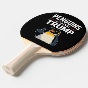 Raquette De Ping Pong Manchots Pattes En L'air Résistent Contre Trump