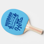 Raquette De Ping Pong Mari.Papa. Protecteur. Héros. (Côté)