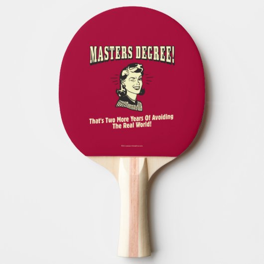 Raquette De Ping Pong Masters Degree : Eviter le monde réel (Devant)