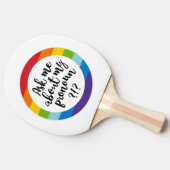 Raquette De Ping Pong Me Demandez-Moi Mon Pronoun ? (Côté)