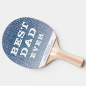 Raquette De Ping Pong Meilleur Papa Jamais Bleu Jeans Denim Typographie  (Côté)