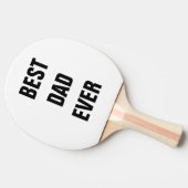 Raquette De Ping Pong Meilleur papa jamais Fête des pères Anniversaire C (Côté)