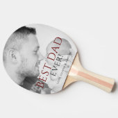 Raquette De Ping Pong Meilleur papa Jamais Photo Keepsaké Fête du Père (Côté)
