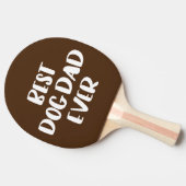 Raquette De Ping Pong Meilleur père de chien (Côté)