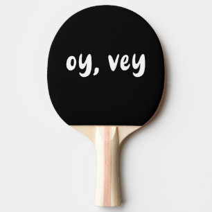 Raquette De Ping Pong Oy Vey Typographie Yiddish Drôle Humour Sportif