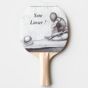 Raquette De Ping Pong Pagaie de ping "Sore Looser"