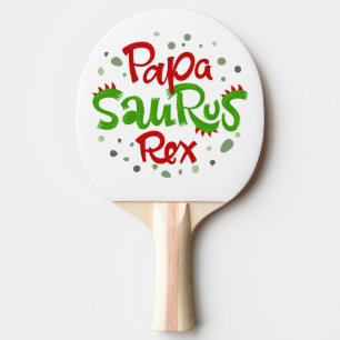 Raquette De Ping Pong Papa Saurus Rex Graphic