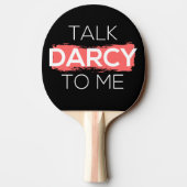 Raquette De Ping Pong Parle Darcy à moi I (Dos)