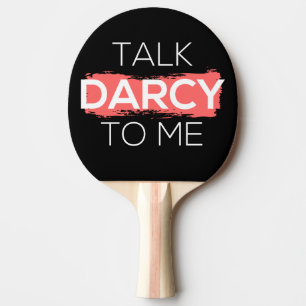 Raquette De Ping Pong Parle Darcy à moi I