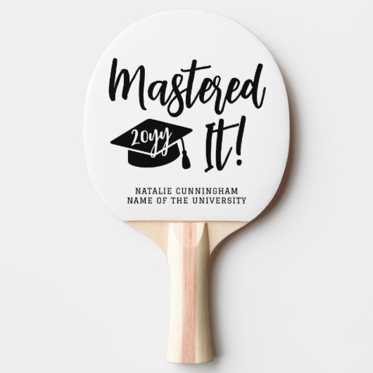 Raquette De Ping Pong Personalized Masters Degree Graduation Mastered It (Devant)
