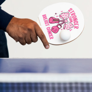 Raquette De Ping Pong Plus fort que le cancer du sein