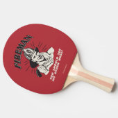 Raquette De Ping Pong Pompier : Vous Devriez Voir Mon Autre Tuyau (Côté)