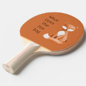 Raquette De Ping Pong Que dit le renard ?? (Devant Angle)