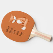 Raquette De Ping Pong Que dit le renard ?? (Côté)