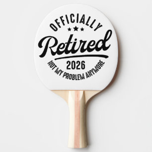 Raquette De Ping Pong Retro Officiellement à la Retraite 2026 Drôle de R