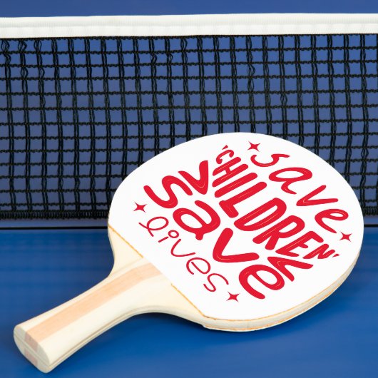 Raquette De Ping Pong Sauver les enfants, sauver des vies (Insitu)