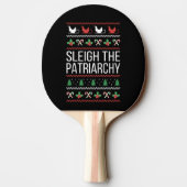 Raquette De Ping Pong Sleigh The Patriarchy II (Dos)