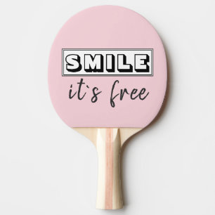 Raquette De Ping Pong Smile it`s free Pink Positive Typographie