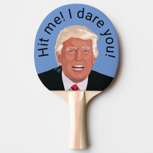 Raquette De Ping Pong Trump M'A Frappé Ping Pong (Devant)