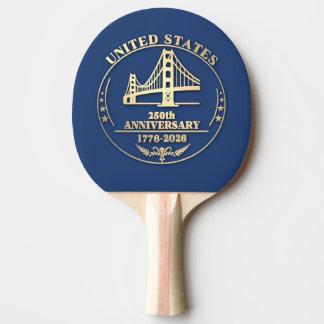 Raquette De Ping Pong USA 250th Anniversary Golden Gate Gold design 