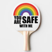 Raquette De Ping Pong Vous Êtes En Sécurité Avec Moi LGBTQ Rainbow Pride (Devant)