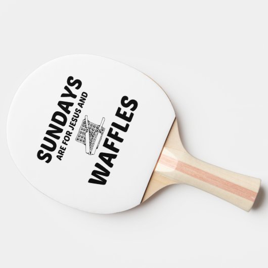 RAQUETTE DE PING PONG WAFFLES ET JÉSUS DIMANCHE (Côté)