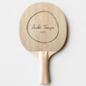Raquette De Ping Pong White Pine Name in Drawn Circle  (Dos)