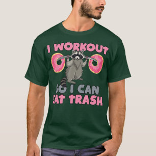 rash Eating Racoon Funny Gym T-shirt
