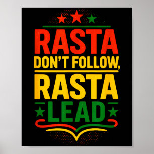 Rasta volgt niet, Motiverende uitspraak Poster