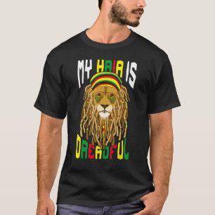 Rastafari Rastafarian Rasta Mijn haar is vreselijk T-shirt