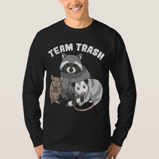 Rat Raccoon Racoon Opossum Team Trash Funny T-shirt (Voorkant)