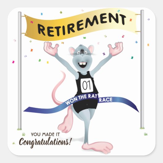 Rat Race Funny Retirement Vierkante Sticker (Voorkant)