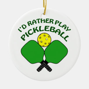 Rather Play Pickleball Keramisch Ornament