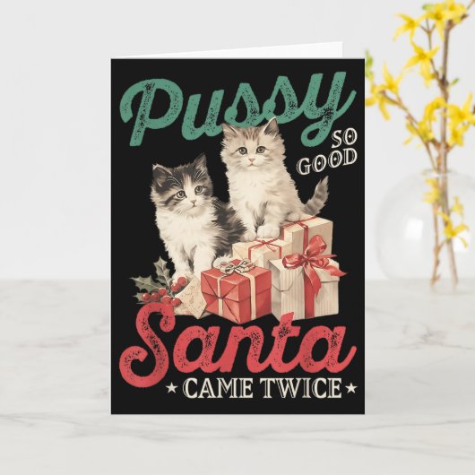 Raunchy Christmas Cat Graphic Funny Gag Prank Humo Kaart (Gele Bloem)