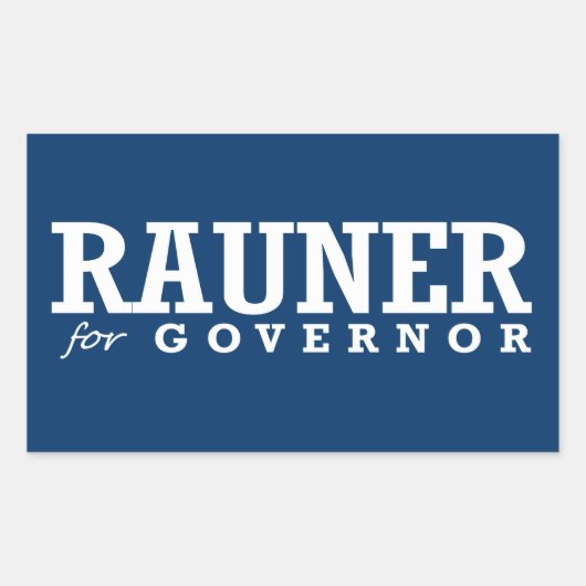 RAUNER FOR GOVERNOR 2014 RECHTHOEKIGE STICKER (Voorkant)