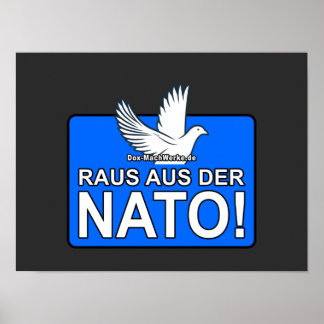 RAUS AUS DER NAVO (Friedenstaube) - POSTER