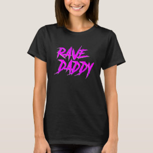 Rave Dad EDM Rave Festival Mannen Outfit T-shirt