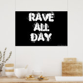 RAVE DE HELE DAG POSTER (Keuken)