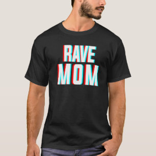 Rave Ma Edm Music Costume for Festivals & Raver M T-shirt