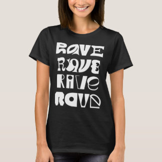 Rave-typografie T-shirt