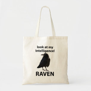 Raven kijk naar mijn intelligentie Raven Tote Bag