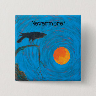 Raven Nevermore Vierkante Button 5,1 Cm