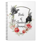 Raven's et le journal Rose Book of Shadows (Devant)