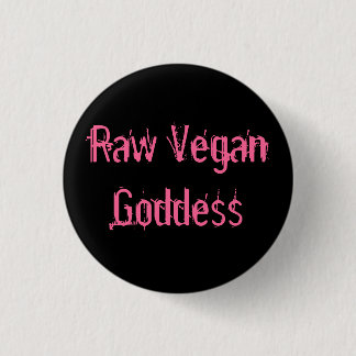 Raw Vegan Goddess Mini Pin Ronde Button 3,2 Cm