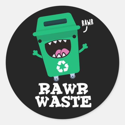 Raw Waste Funny Garbage Pun Dark BG Ronde Sticker (Voorkant)