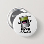 Rawpower Funny Battery Pun Ronde Button 5,7 Cm (Voorkant /achterkant)